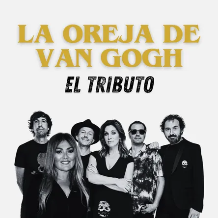 La Oreja de Van Gogh: El Tributo - Ya'sta Club