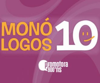 Monólogos 10 en el Teatro Amaya