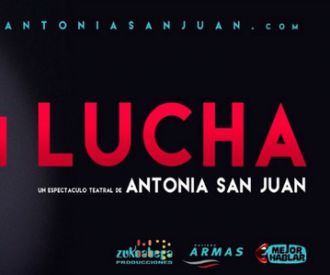 Mi lucha - Antonia San Juan