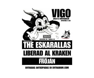 The Eskarallas + Froján + Liberad al Kraken