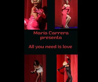 All you Need is Love - Maria Carrera