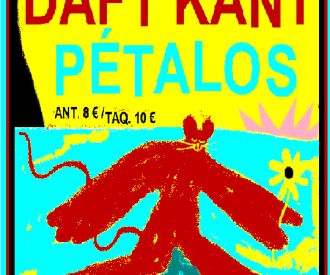 Daft Kant + Pétalos
