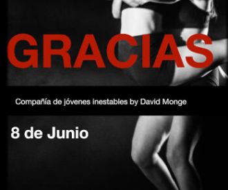 Gracias - Compañía de jóvenes inestables by David Mongue