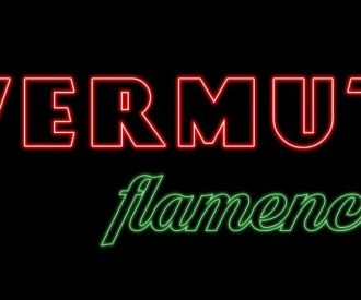 Vermut Flamenco - Flamenco Show