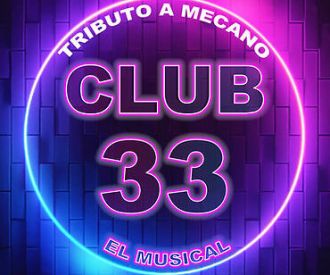 Club 33, Tributo a Mecano
