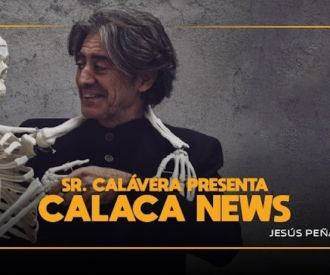 El sr. Calavera Presenta Calaca News