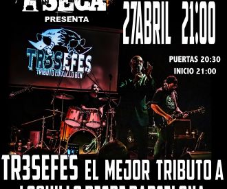 Tr3Sefes Tributo Loquillo