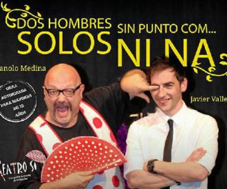 Dos hombres solos, sin punto com ni ná