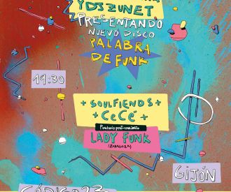 Ciudadano Tinta & DJ Zunet + Soul Fiends + CeCé