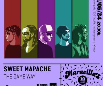 Sweet Mapache + The Same Way