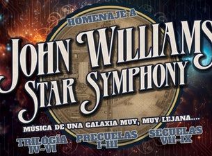 A Symphonic Celebration of John Williams