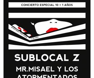 Dexist Concierto Especial 10+1 Años + SubLocal Z + Mr.Mîsael y los Atormentados