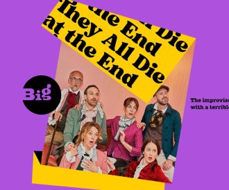 They All Die at the End: The Improvised Play with a Terrible End