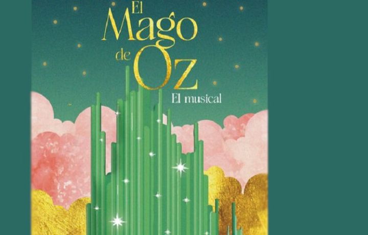 El Mago de oz, el Musical - Auditorio Plácido Domingo