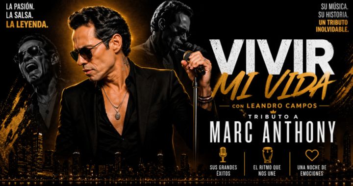Vivir mi vida, tributo a Marc Anthony