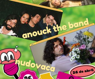 Los B.e.s.o.s. + Anouck the band + Nudovaca