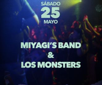 Miyagi's Band + los Monsters