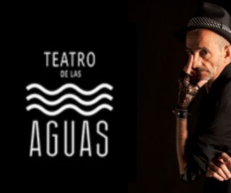 Los Monólogos del Teatro de las Aguas