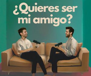 Quieres ser mi Amigo - Mario y Dane
