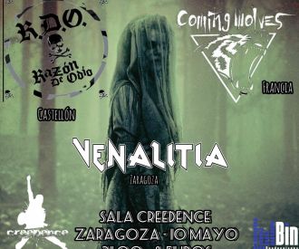 Coming Wolves + Razón de Odio + Venalitia
