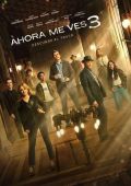 Cartel de la películaAhora me ves 3