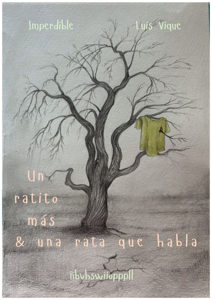 Un Ratito más & una Rata que Habla