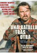 Cartel de la películaUna batalla tras otra