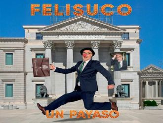 Felisuco, Un Payaso en el Congreso