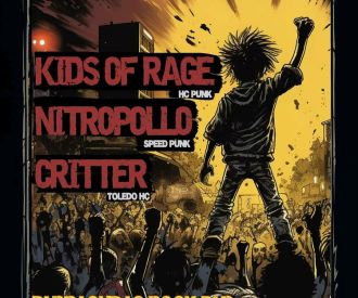 Kids Of Rage / Nitropollo / Critter