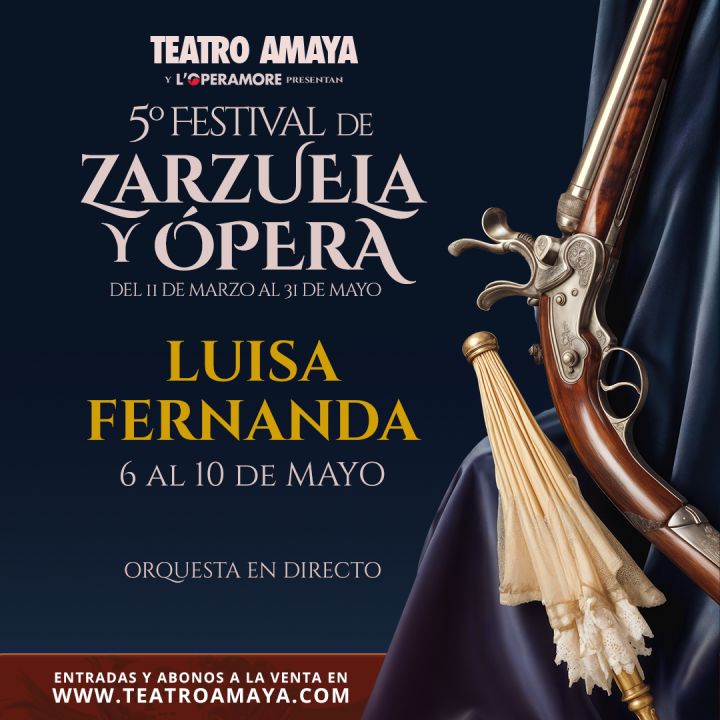 Luisa Fernanda - L'Operamore