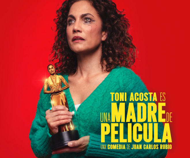 Toni Acosta en Una madre de película