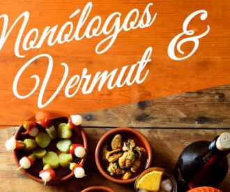 Monólogos & Vermut