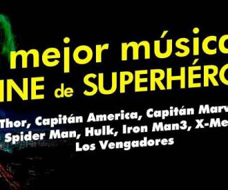 La Mejor Música de Superhéroes
