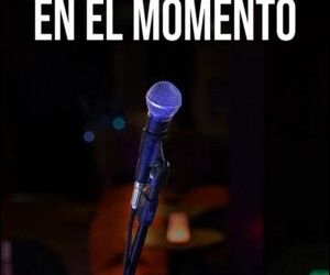 Stand up en el Momento