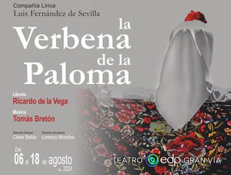 La Verbena de la Paloma - Compañía Lírica Luis Fernández de Sevilla