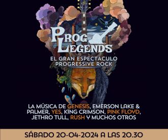 Prog Legends - El Gran Espectáculo de Rock Progresivo