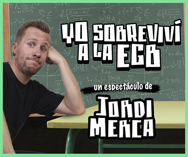 Yo sobreviví a la EGB, con Jordi Merca - - Madrid