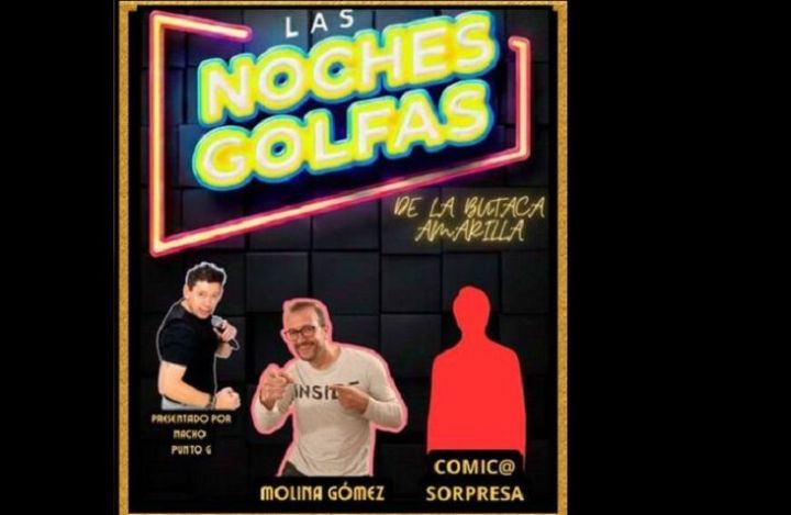 Noches Golfas - la Butaca Amarilla