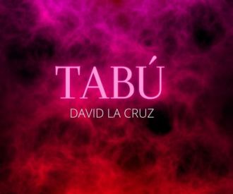 Tabú - David la Cruz