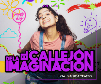 El Callejón de la Imaginación - Malkoa Teatro