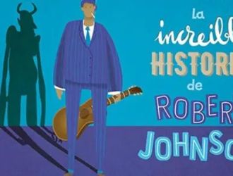 La increíble historia de Robert Johnson