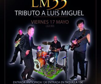 LM 33 Tributo a Luis Miguel