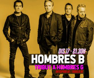 Hombres B (Tribut a Hombres G)