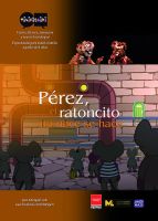 Pérez, El ratoncito no nace se hace 4