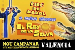 El Rey de la Selva, el musical circense 1