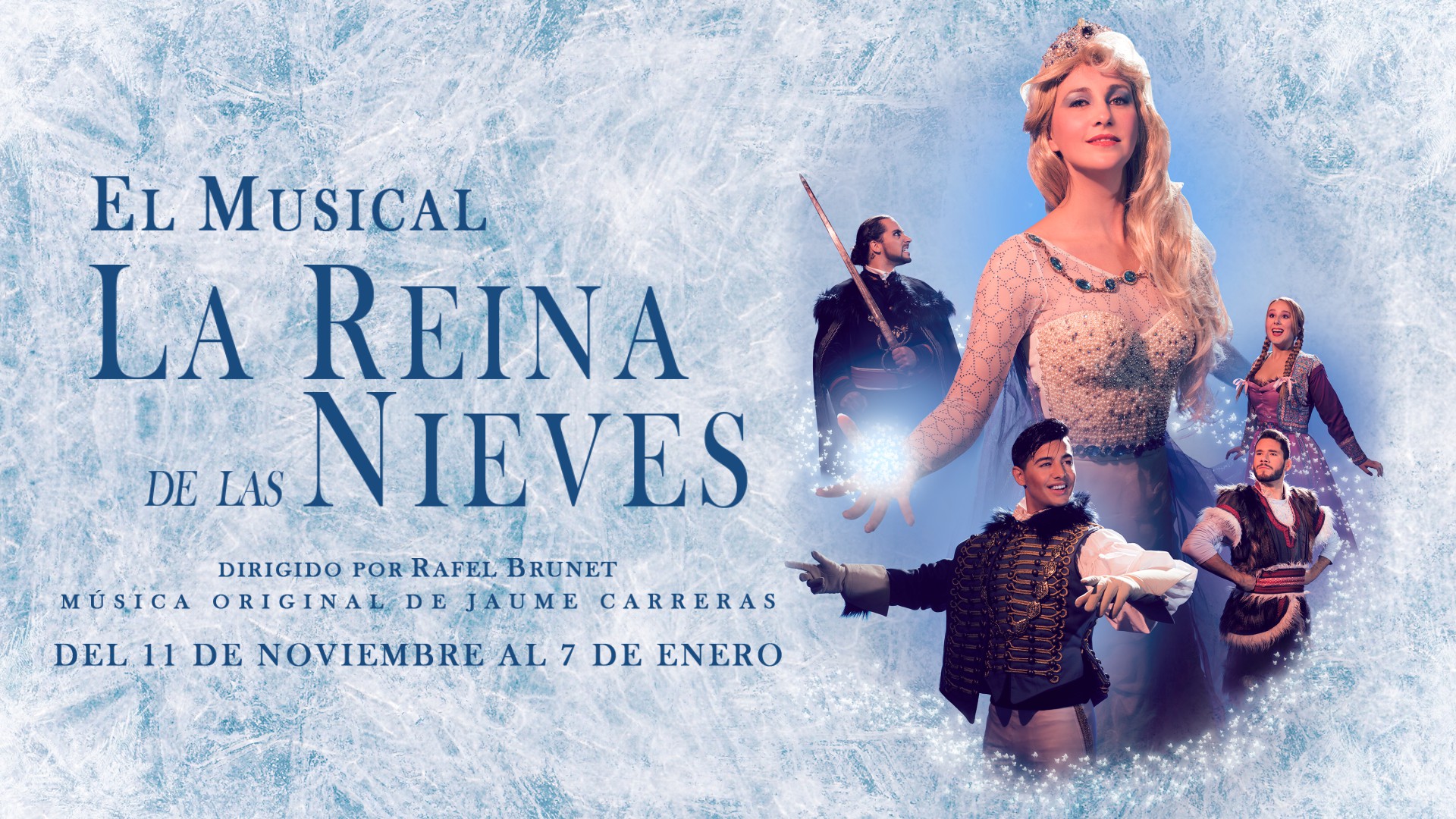 Entradas La Reina de las Nieves El Musical 2024 Entradas La Reina de las Nieves El Musical 2024
