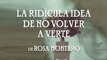La ridícula idea de no volver a verte 3