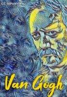 Van Gogh -  Teatre Gaudí de Barcelona 1