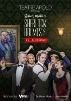 ¿Quién mató a Sherlock Holmes? – El musical 9