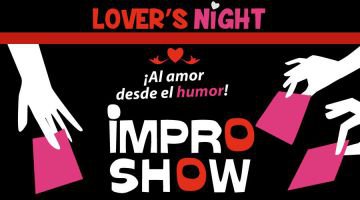 Improshow Lover's Night 1